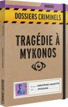 Acheter Dossiers Criminels - Tragédie à Mykonos