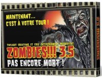 Zombies !!! 3.5 Pas Encore Mort !