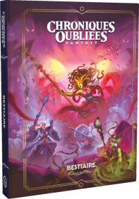 Chroniques Oubli�es Fantasy 2e �dition - Bestiaire - 2�me Edition