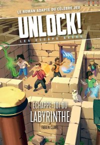 Unlock ! Escape Geeks T5 Échappe-toi du labyrinthe