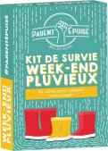 Parent Epuis :  Kit de Survie Week-End pluvieux