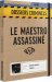 Dossiers Criminels - Le Maestro Assassin�